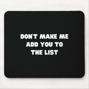 Sy Humour Quote Funny Relatable Bold Sarcasm Jokes Mouse Mat