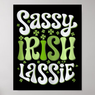 Sy Irish Lie St Patricks Day Women Girls Shamrock Poster