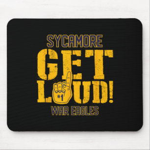 Sycamore High School Get Loud War Eagles  Mouse Mat