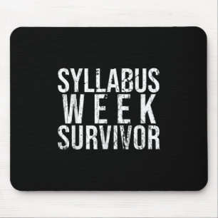 Syllabus Week Survivor College Freshman Fall Semes Mouse Mat