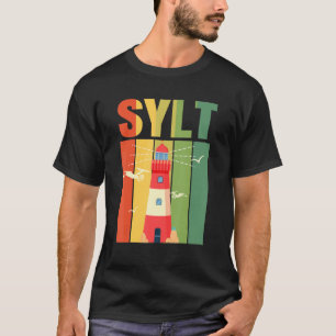 Sylt  Westerland Norderney North Sea Baltic Sea He T-Shirt