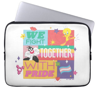 SYLVESTER™ & TWEETY™  We Fight Together With Pride Laptop Sleeve