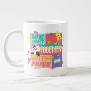 SYLVESTER™ & TWEETY™  We Fight Together With Pride Large Coffee Mug