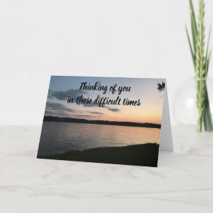 ***SYMPATHY*** AND HERE FOR YOU IN DIFFICULT TIMES CARD