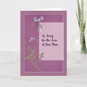 Sympathy Card Loss of Mum Lavender with Flowers