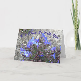 Sympathy Card - My Heart Is With You