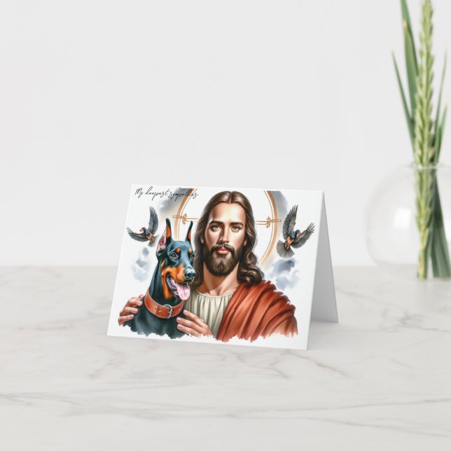  Sympathy for Dog Loss-Jesus with Doberman  Card (Front)