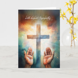 Sympathy Prayer Open Hands to God with Cross Card