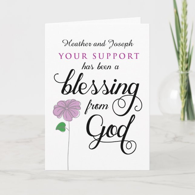 Sympathy Thanks Your Support is Blessing from God Thank You Card (Front)