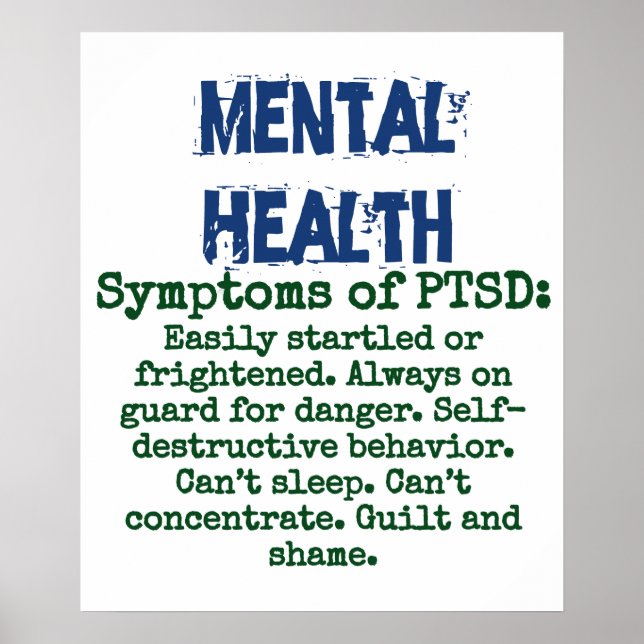 Symptoms Of PTSD - Mental Health Quote Poster (Front)