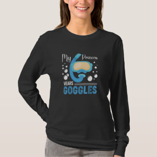 Sync Swimming My Princess Wears Goggles T-Shirt