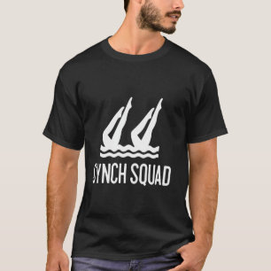 Synch Squad Cool Team Design for Sync Swimmer T-Shirt