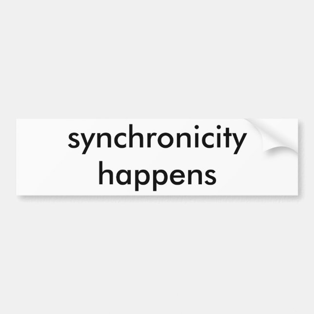 synchronicity (white on black) bumper sticker (Front)