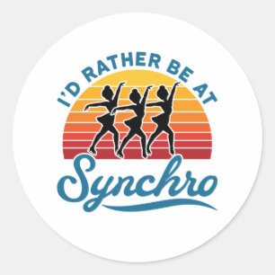 Synchronised Skating I'd Rather Be At Synchro Classic Round Sticker