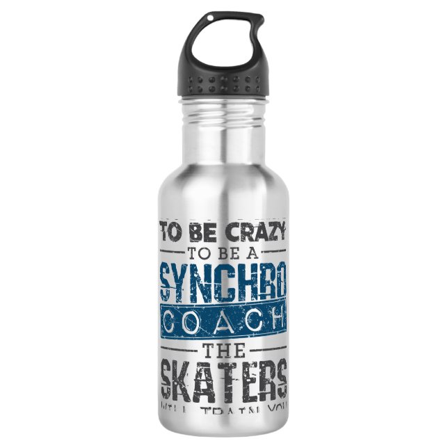 Synchronized Skating Coach Crazy 710 Ml Water Bottle (Front)