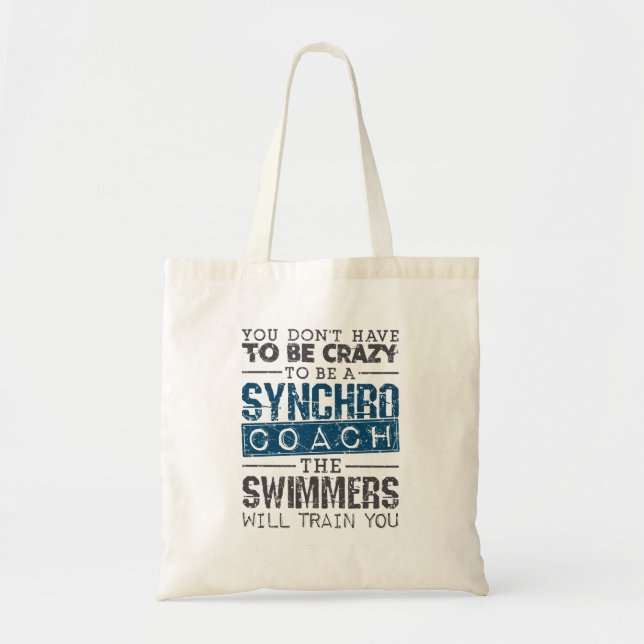 Synchronized Swimming Synchro Coach  Crazy Tote Bag (Front)