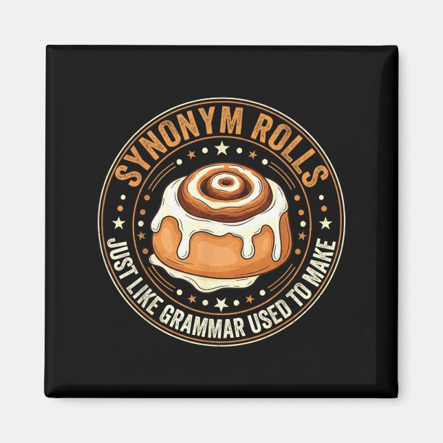 Synonym Rolls Just Like Grammar Used To Make Engli Magnet (Front)