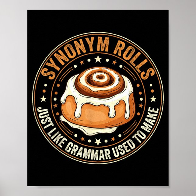 Synonym Rolls Just Like Grammar Used To Make Engli Poster (Front)