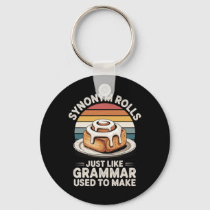 Synonym Rolls Just Like Grammar Used To Make Key Ring