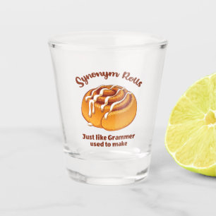 Synonym Rolls Just Like Grammer Used To Make Shot Glass