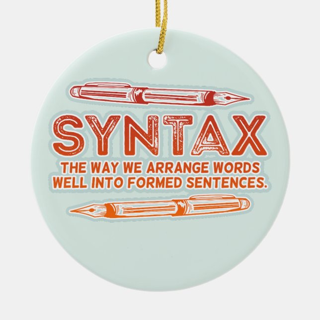 Syntax Funny Sentence structure Grammar Ceramic Tree Decoration (Front)