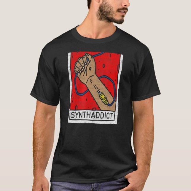 Synthesizer Synthaddict Dj Studio Daw Producer Ana T-Shirt (Front)