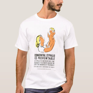 Syphilis Is Preventable 1939 WPA T-Shirt