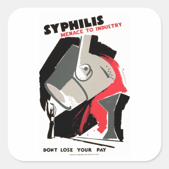 Syphilis ~ Menace to Industry Square Sticker (Front)