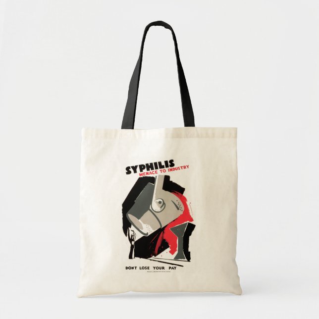 Syphilis ~ Menace to Industry Tote Bag (Front)