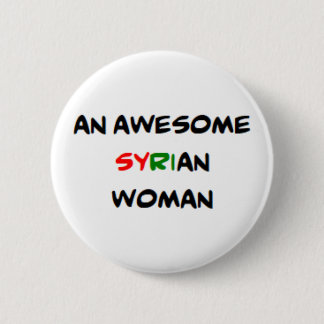syrian woman, awesome 6 cm round badge