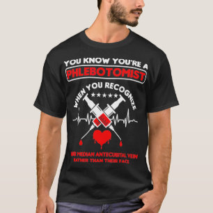 Syringe Phlebotomist Phlebotomy Doctor Heart Pulse T-Shirt