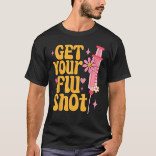 syringe retro medical get your flu shot caregiver  T-Shirt
