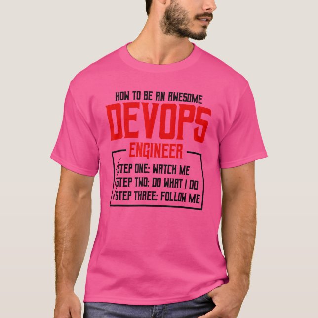 Sys admin and developer for a Cloud devops enginee T-Shirt (Front)