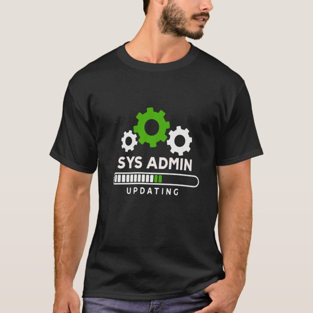 Sys Admin  Computer Programmer Information Coding  T-Shirt (Front)