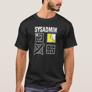 Sysadmin - System Administrator T-Shirt