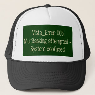 System confused error code trucker hat