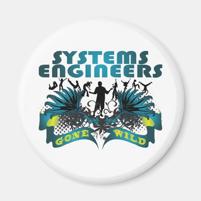 Systems Engineers Gone Wild Magnet (Front)
