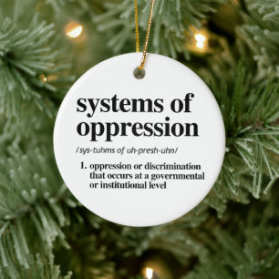 Systems of Oppression Definition Ceramic Tree Decoration