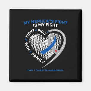 T1D Aunt Juvenile Diabetic Awareness Nephew Type 1 Magnet
