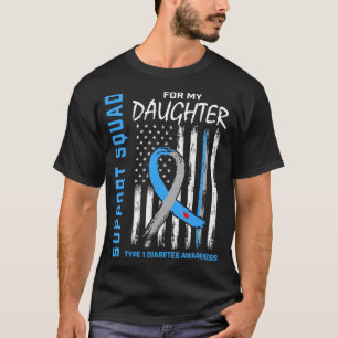 T1D Awareness Flag Daughter Type 1 Diabetes Matchi T-Shirt