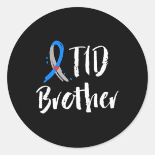 T1D Brother Type 1 Diabetes Awareness Blue Grey R Classic Round Sticker