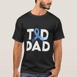T1d Dad Type 1 Diabetes Awareness Insulin Family S T-Shirt