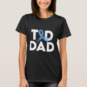T1d Dad Type 1 Diabetes Awareness Insulin Family S T-Shirt