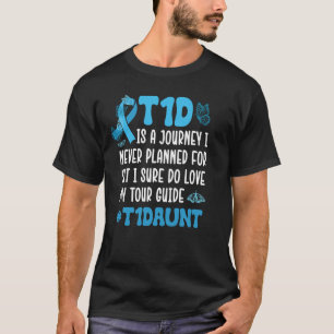 T1D Diabetes Warrior Aunt Type 1 Diabetes Awarenes T-Shirt