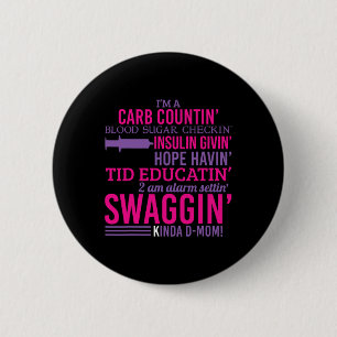 T1D Diabetic Fun Type 1 Diabetes Awareness Men Wom 6 Cm Round Badge