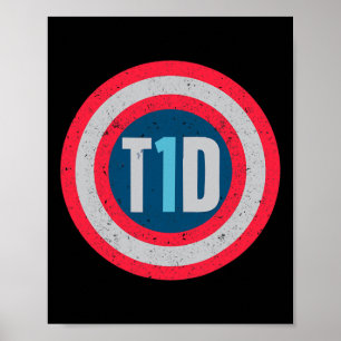 T1d Diabetic Type 1 Diabetes Awareness Men Women K Poster
