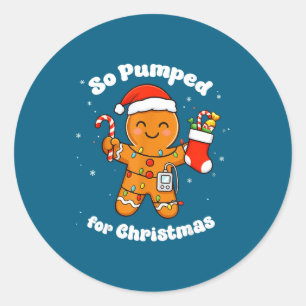 T1D Gingerbread So Pumped Diabetic Classic Round Sticker