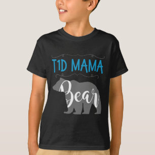 T1d Mama Bear Type1 Diabetes T1 Mum Women Awarenes T-Shirt