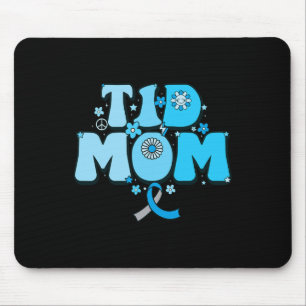 T1d Mama Diabetes Survivor T1d Mum Type 1 Diabetes Mouse Mat