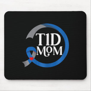 T1D Mum Best Diabetes Type 1 Awareness Gifts Mouse Mat